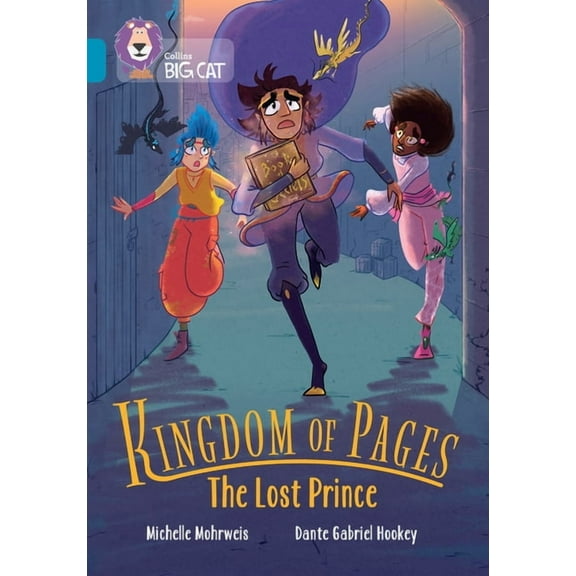 Collins Big Cat Kingdom of Pages: The Lost Prince: Band 13/Topaz, (Paperback)