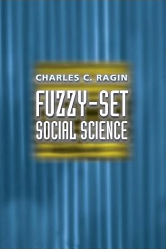 Pre-Owned Fuzzy-Set Social Science Paperback