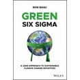 thumbnail image 1 of Six Sigma Verts: une Approche Allégée des Initiatives Durables de Lutte contre le Changement Climatique, 1 of 1