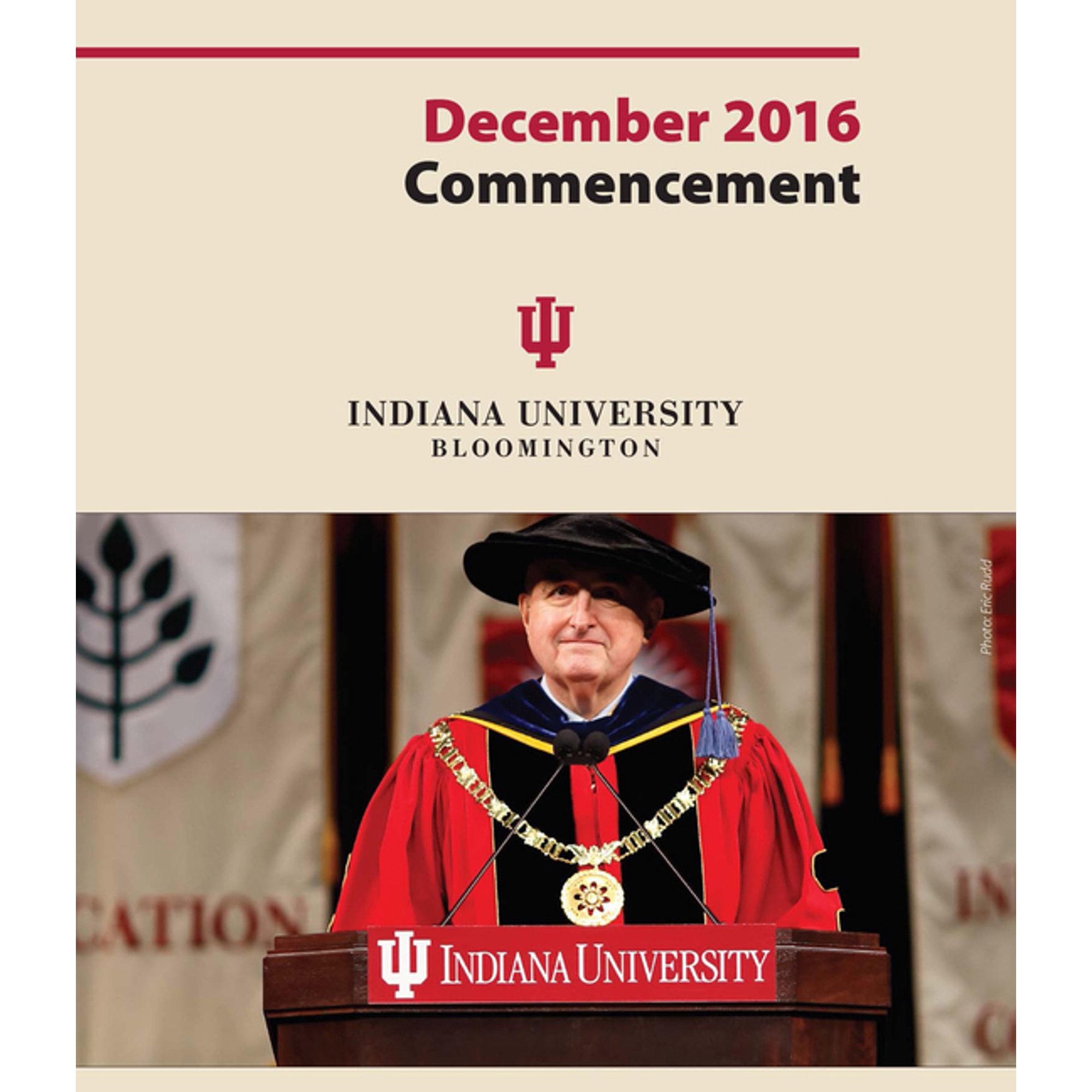 December 2016 Commencement: Indiana University Bloomington