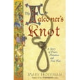 thumbnail image 3 of The Falconer's Knot, 3 of 3