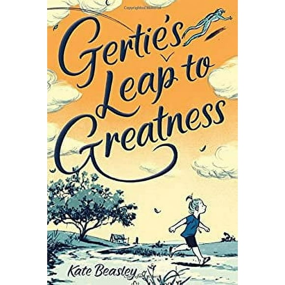 Pre-Owned Gertie's Leap to Greatness 9780374302610