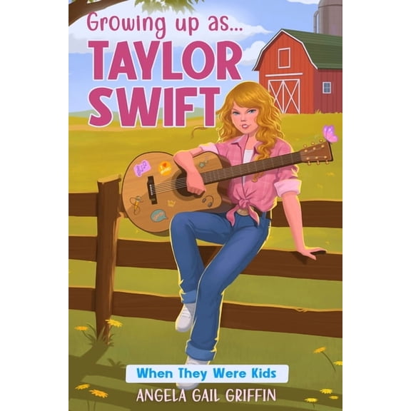 When They Were Kids Growing Up As... Taylor Swift: When They Were Kids, Book 1, (Paperback)