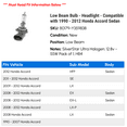 thumbnail image 2 of Low Beam Bulb - Headlight - Compatible with 1990 - 2012 Honda Accord Sedan 1991 1992 1993 1994 1995 1996 1997 1998 1999 2000 2001 2002 2003 2004 2005 2006 2007 2008 2009 2010 2011, 2 of 2