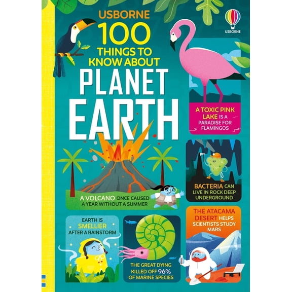 100 Things to Know about 100 Things to Know about Planet Earth, (Hardcover)