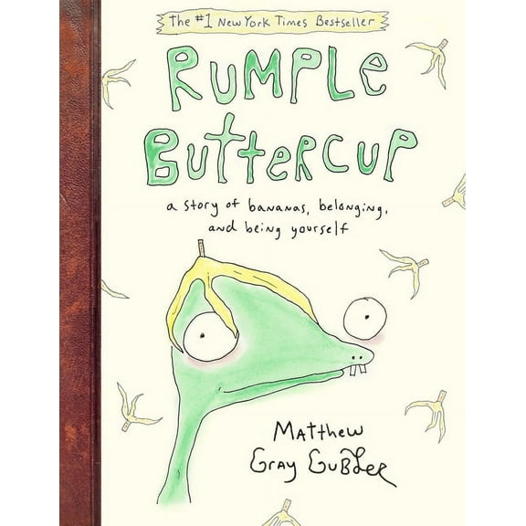 Rumple Buttercup: A Story of Bananas, Belonging, and Being Yourself, (Hardcover)