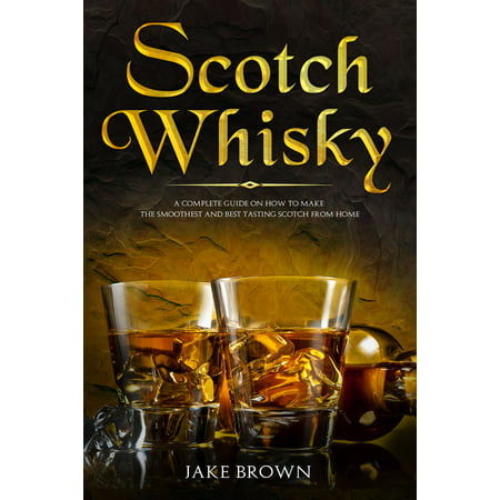 Scotch Whisky - eBook