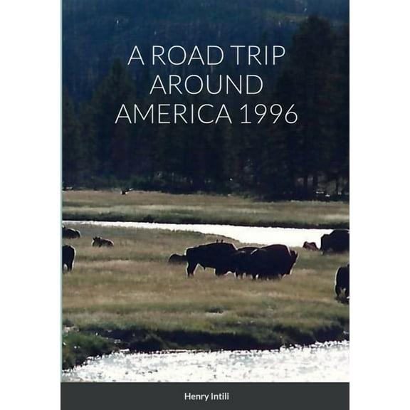 A Road Trip Around America 1996 (Paperback)