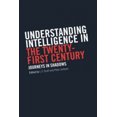 thumbnail image 2 of Understanding Intelligence in the Twenty-First Century: Journeys in Shadows (Studies in Intelligence), 2 of 2