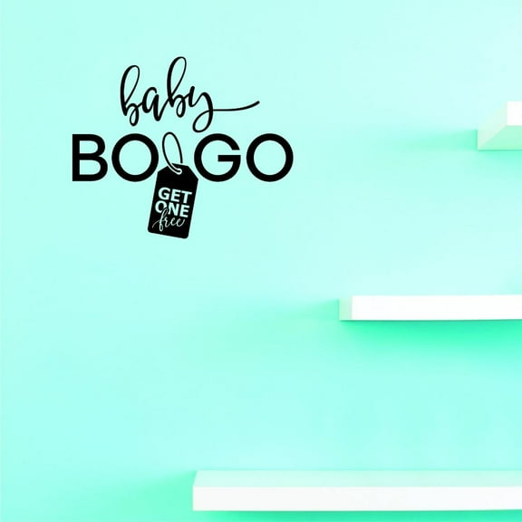 Custom Decals Baby Bogo Get One Free Wall Art Size: 20 X 20 Inches Color: Black