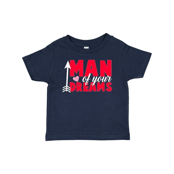 Inktastic Valentine's Day Man of Your Dreams with a Heart and Arrow Boys or Girls Baby T-Shirt