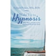 thumbnail image 1 of Wake up to Hypnosis : Why, When, and How to Use Hypnosis to Reach Your Goals (Hardcover), 1 of 1
