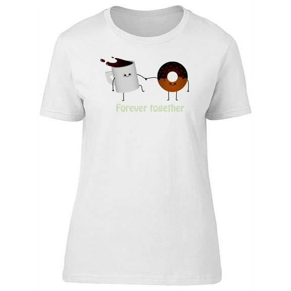 Forever Together Coffee & Donut T-Shirt Women -Image by Shutterstock, Female XX-Large