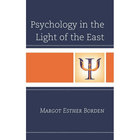 Psychology in the Light of the East, (Paperback)