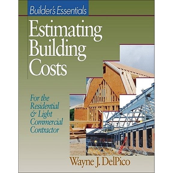 Pre-Owned Estimating Building Costs: For Residential and Light Commercial Contractor (RSMeans) (Paperback) 0876297416 9780876297414