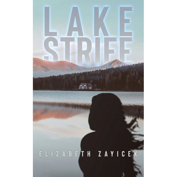 Lake Strife (Hardcover)