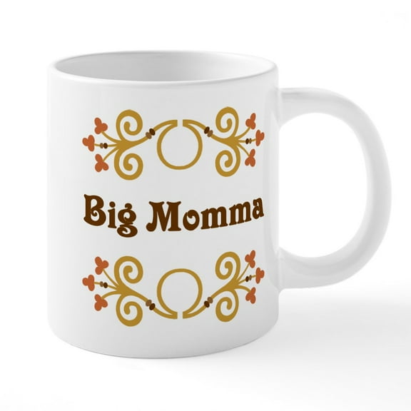 CafePress - Big Momma Mugs - 20 Oz White Ceramic Mega Mug