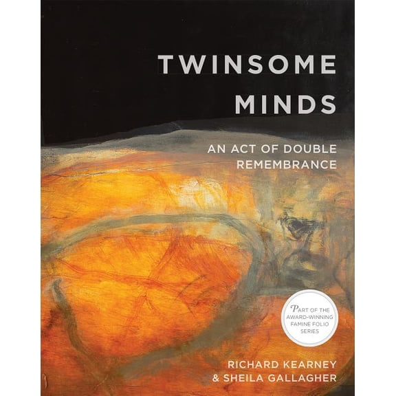 Famine Folio Twinsome Minds: An Act of Double Remembrance, (Paperback)
