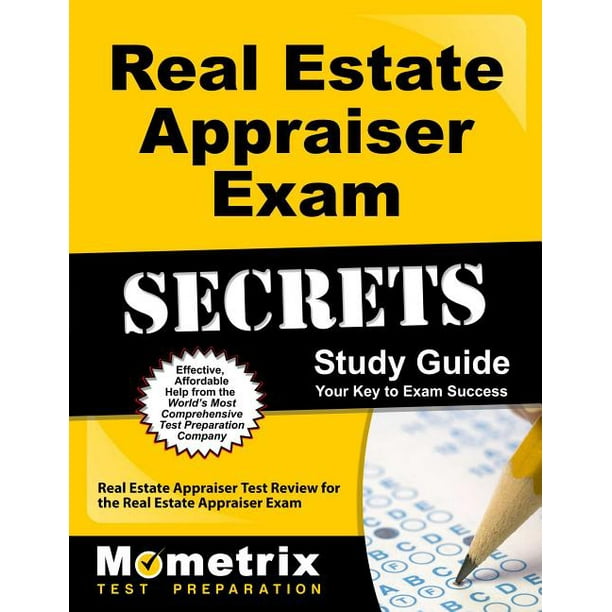 Real Estate Appraiser Exam Secrets Study Guide Real Estate Appraiser