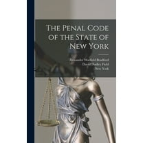 The Penal Code of the State of New York, (Hardcover)