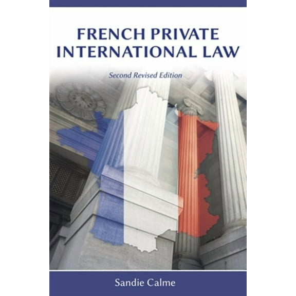 French Private International Law, Second Revised Edition (Paperback)