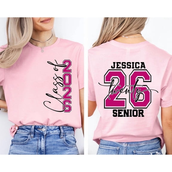 Personalized Senior 2026 Shirt, Class Of 26 Shirt,Graduation 2026 Shirt, Custom Name Graduation Gift,Senior Gift Graduation,Graduation Party Light Pink