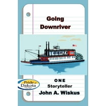 Going Downriver