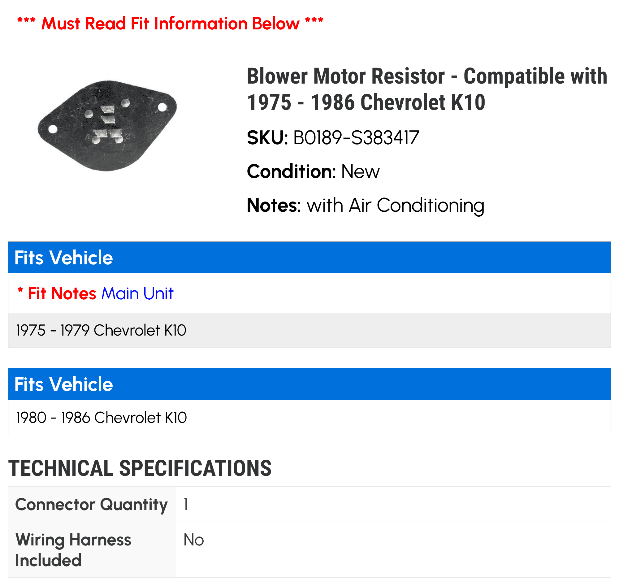 Blower Motor Resistor - Compatible with 1975 - 1986 Chevy K10 1976 1977 1978 1979 1980 1981 1982 1983 1984 1985