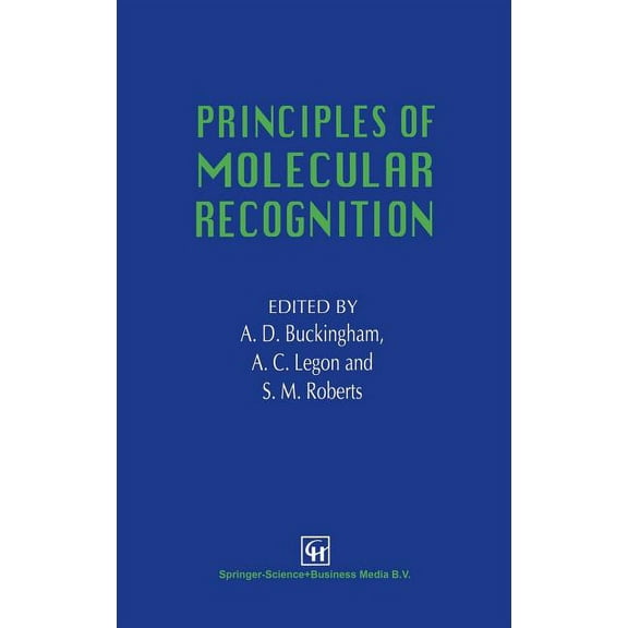 Principles of Molecular Recognition, (Hardcover)