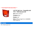 thumbnail image 2 of Left Tail Light Lens - Compatible with 1975 - 1986 Chevy C30 1976 1977 1978 1979 1980 1981 1982 1983 1984 1985, 2 of 2