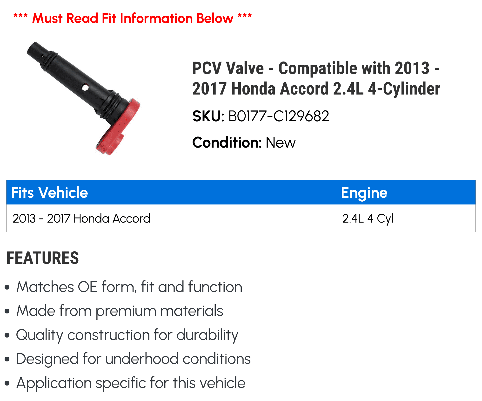 PCV Valve - Compatible with 2013 - 2017 Honda Accord 2.4L 4-Cylinder 2014 2015 2016