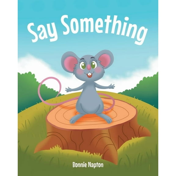 Say Something, (Paperback)