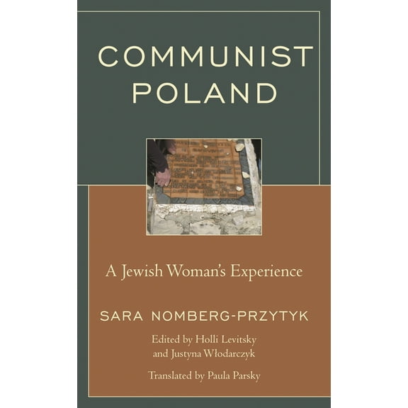 Lexington Studies in Jewish Literature Communist Poland: A Jewish Woman's Experience, (Hardcover)