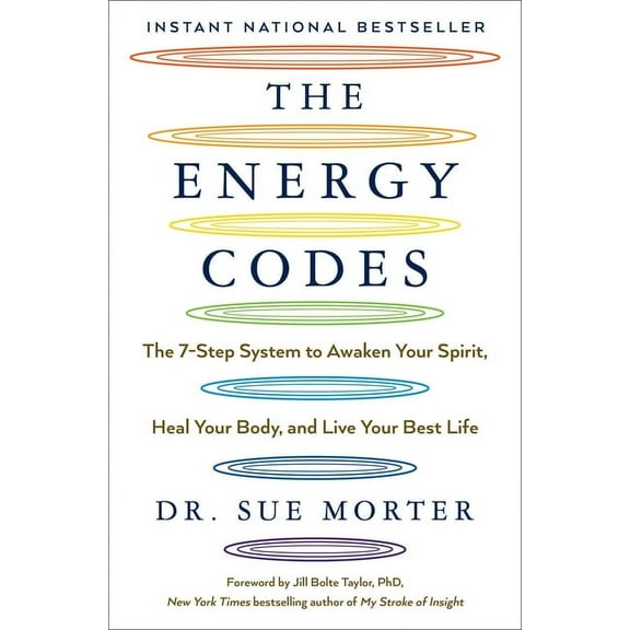 The Energy Codes: The 7-Step System to Awaken Your Spirit, Heal Your Body, and Live Your Best Life, (Paperback)