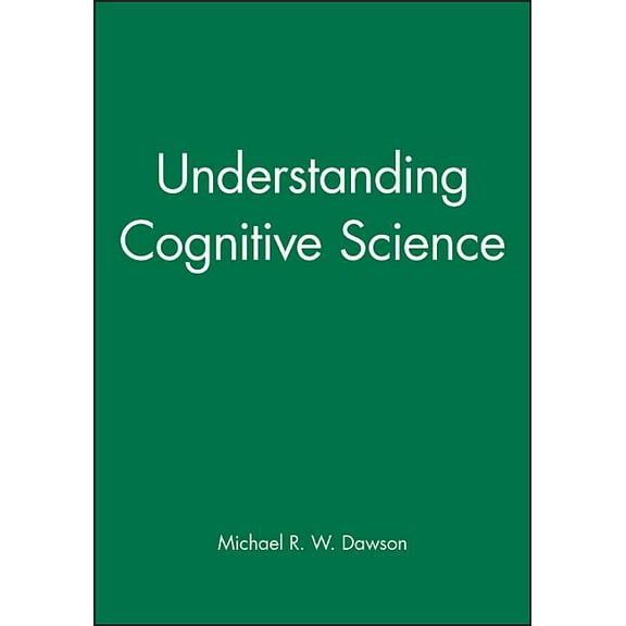 Understanding Cognitive Science, (Paperback)