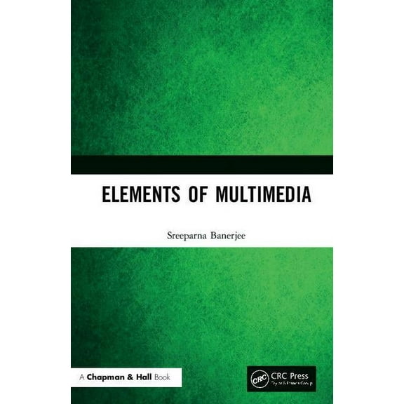Elements of Multimedia, (Hardcover)
