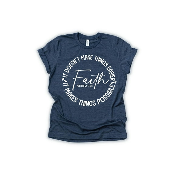 Faith Shirt, Christian Shirts for Women & Men, Jesus T-Shirt, Christian Gifts, Graphic Tee Heather Navy