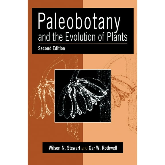 Paleobotany and the Evolution of Plants, (Hardcover)