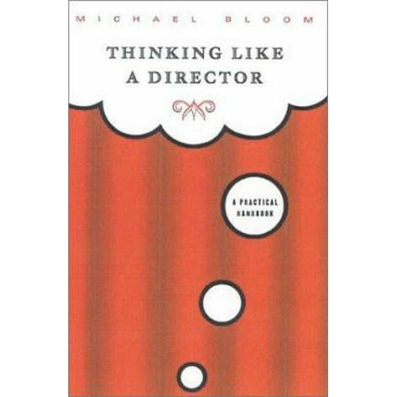 Pre-Owned Thinking Like a Director: A Practical Handbook (Hardcover) 0571199925 9780571199921