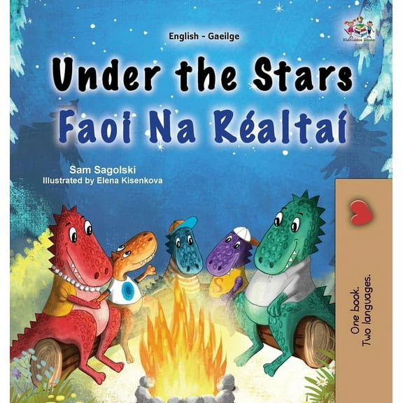 English Irish Bilingual Collection Under the Stars (English Irish Bilingual Kids Book), (Hardcover)
