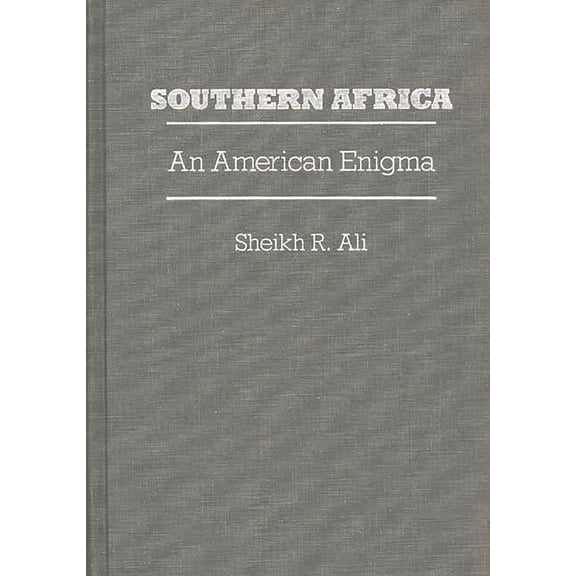 Southern Africa: An American Enigma, (Hardcover)