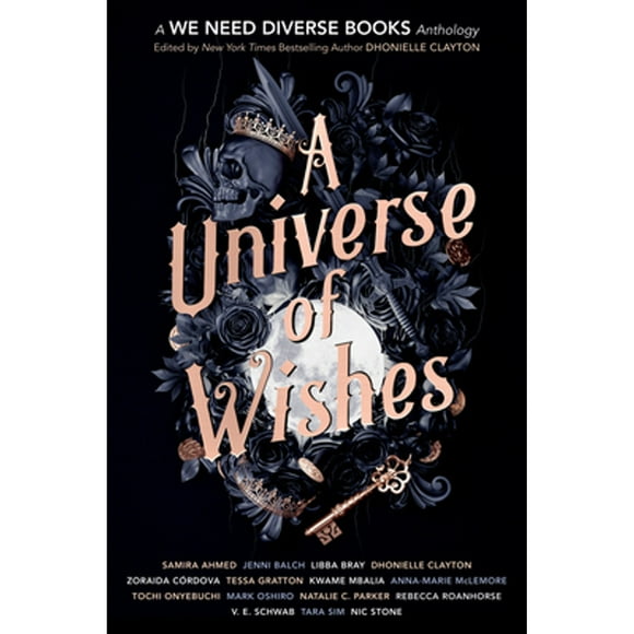 Pre-Owned A Universe of Wishes: A We Need Diverse Books Anthology (Paperback 9781984896230) by Dhonielle Clayton