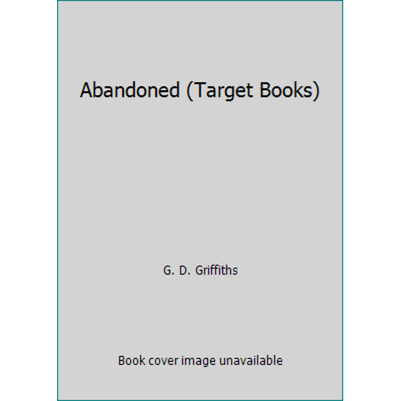 Pre-Owned Abandoned (Target Books) (Paperback) 0426104609 9780426104605