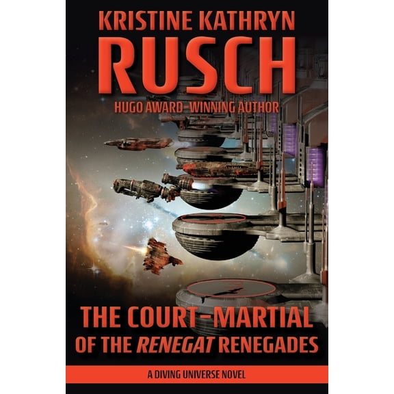 Diving The Court-Martial of the Renegat Renegades: A Diving Universe Novel, Book 12, (Paperback)