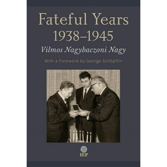 Fateful Years 1938-1945, (Hardcover)