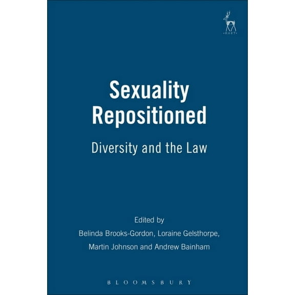 Sexuality Repositioned: Diversity and the Law, (Paperback)