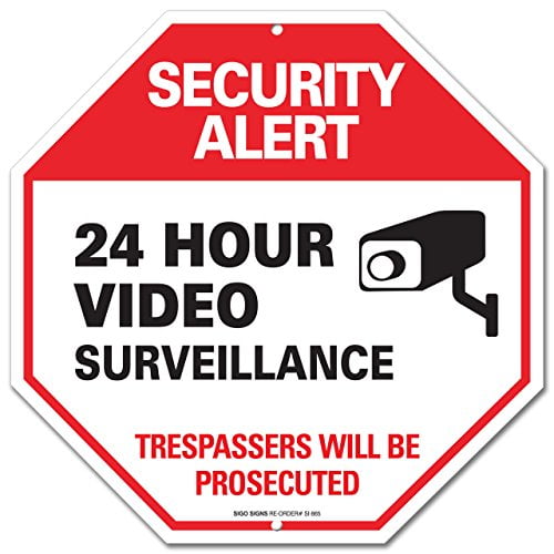 Video Surveillance Sign Warning Security Alert Sign No Trespassing