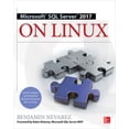 thumbnail image 1 of Pre-Owned Microsoft SQL Server 2017 on Linux (Paperback) 1260121135 9781260121131, 1 of 1