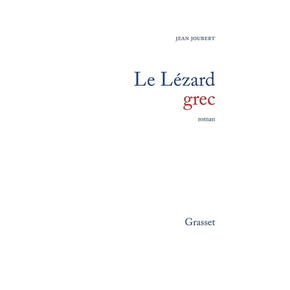Le lÃ©zard grec, (Paperback)