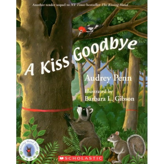 Pre-Owned A Kiss Goodbye (Paperback) 0545037883 9780545037884